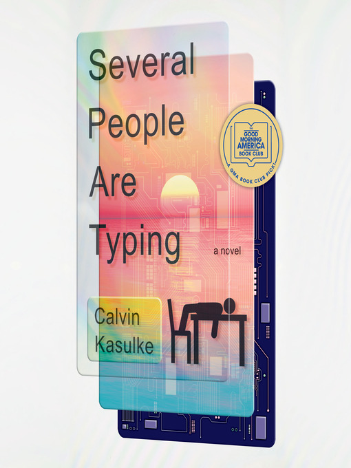 Title details for Several People Are Typing by Calvin Kasulke - Wait list